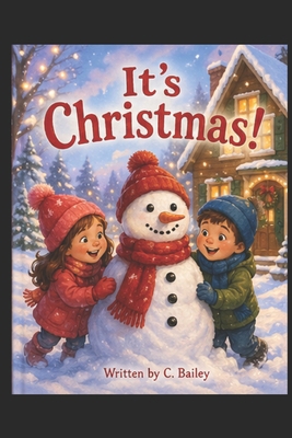 It's Christmas B0GYRV2Q78 Book Cover