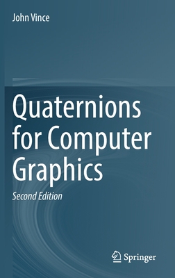 Quaternions for Computer Graphics 1447175085 Book Cover
