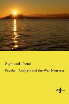 Psycho - Analysis and the War Neuroses 3737201501 Book Cover