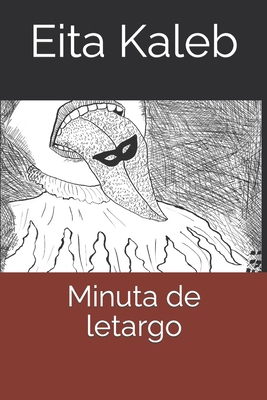 Minuta de letargo [Spanish] B09T39QDZ6 Book Cover