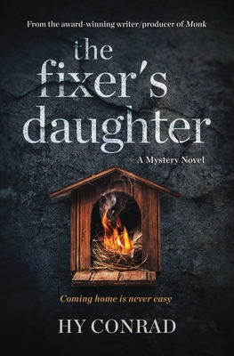 The Fixer's Daughter: A Mystery Novel 1735555517 Book Cover