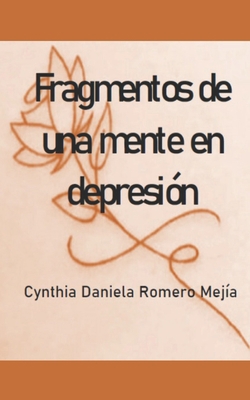 Fragmentos de una mente en depresión [Spanish] B08XGSTPFX Book Cover