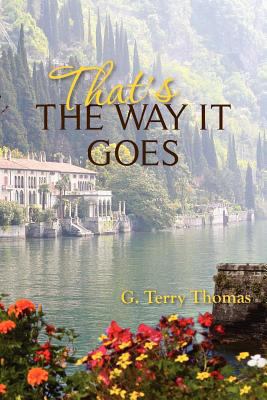 That's the Way it Goes 1475266898 Book Cover