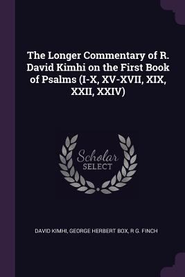 The Longer Commentary of R. David Kimhi on the ... 1378691121 Book Cover