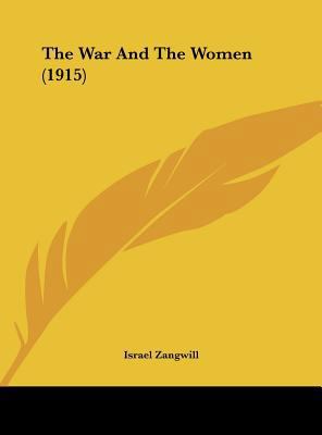 The War and the Women (1915) 1162017791 Book Cover