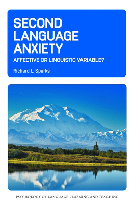 Second Language Anxiety: Affective or Linguisti... 1800418779 Book Cover