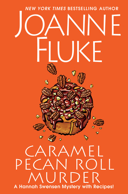 Caramel Pecan Roll Murder: A Delicious Culinary... 1496736087 Book Cover