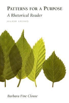 Patterns for A Purpose: A Rhetorical Reader 0070119805 Book Cover