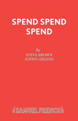 Spend Spend Spend 0573081212 Book Cover