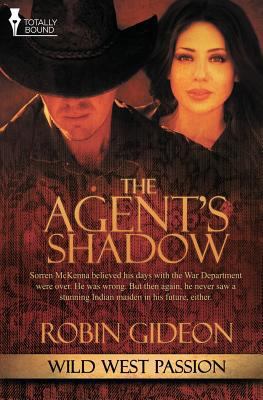 Wild West Passion: The Agent's Shadow 1784301795 Book Cover