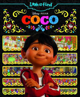 Disney Pixar - Coco Look and Find - PI Kids            Book Cover