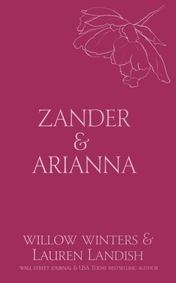 Zander & Arianna: Given B0CNDYYVBL Book Cover