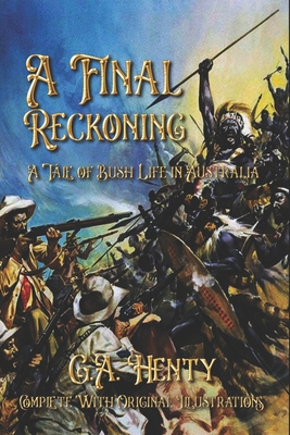 A Final Reckoning: A Tale of Bush Life in Austr... B08GFRZDSN Book Cover