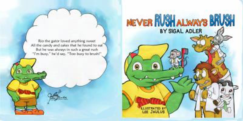 Never Rush Always Brush: Motivating Your Child ... 194741724X Book Cover