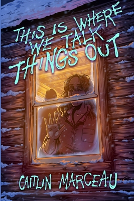 This is Where We Talk Things Out 1738658503 Book Cover