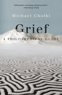 Grief: A Philosophical Guide 0691232733 Book Cover
