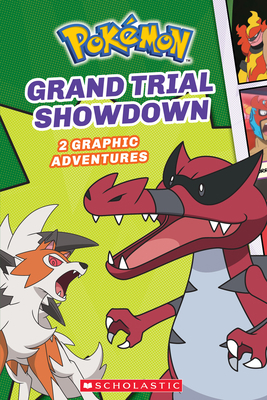 Grand Trial Showdown (Pokémon: Graphic Collection) 1338627112 Book Cover