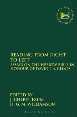 Reading from Right to Left: Essays on the Hebre... 0826466869 Book Cover