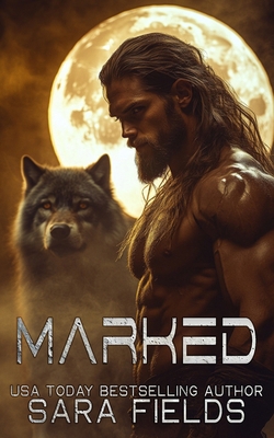 Marked: A Dark Wolf Shifter Romance B0FNLNBGLJ Book Cover