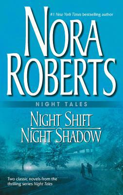 Night Tales: Night Shift & Night Shadow 0373285108 Book Cover