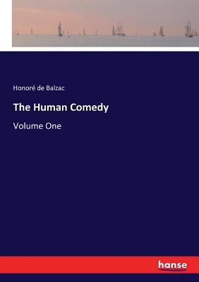 The Human Comedy: Volume One 374478066X Book Cover