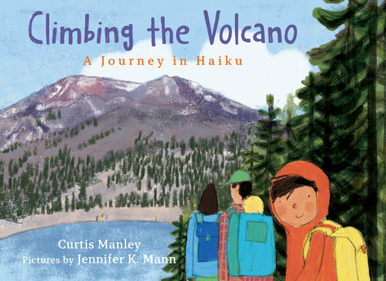 Climbing the Volcano: A Journey in Haiku 0823451666 Book Cover