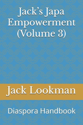 Jack's Japa Empowerment (Volume 3): Diaspora Ha... B0FR4Z5QR7 Book Cover