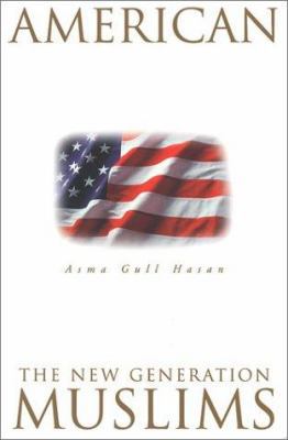 American Muslims: The New Generation Second Edi... 0826414168 Book Cover