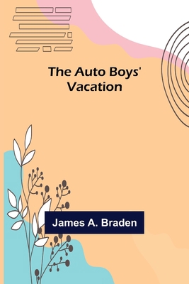 The Auto Boys' Vacation 9356158339 Book Cover