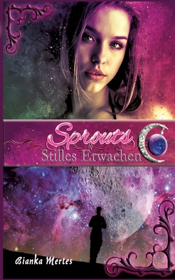 Sprouts: Stilles Erwachen [German] 334781004X Book Cover