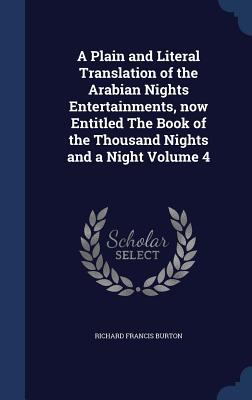 A Plain and Literal Translation of the Arabian ... 1340032600 Book Cover