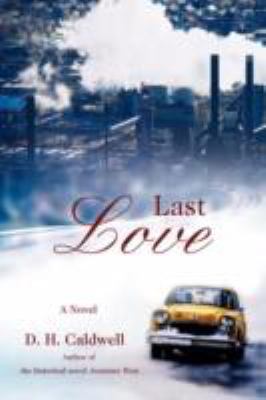 Last Love 0595501265 Book Cover