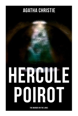 Hercule Poirot: The Murder on the Links 802727303X Book Cover