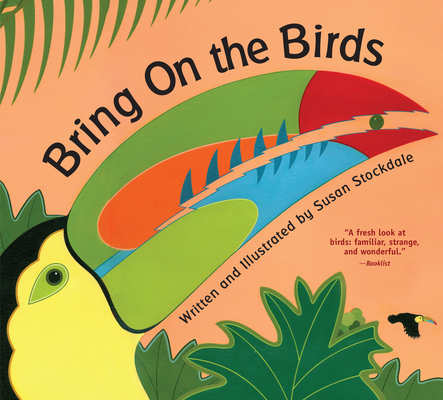 Bring on the Birds 1682635910 Book Cover