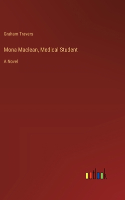 Mona Maclean, Medical Student 3368935399 Book Cover