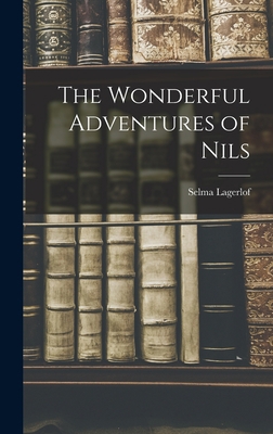 The Wonderful Adventures of Nils 101540782X Book Cover