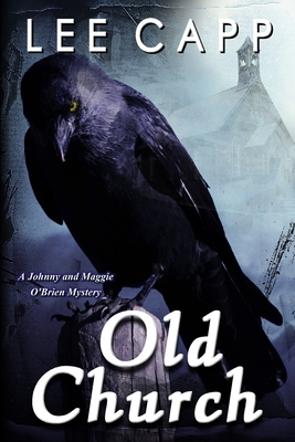 Old Church (A Johnny & Maggie O'Brien Mystery) B0C2SG4RZ6 Book Cover