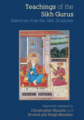Teachings of the Sikh Gurus: Selections from th... 0415266041 Book Cover