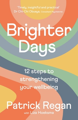 Brighter Days: 12 Steps to Strengthening Your W... 0281087873 Book Cover