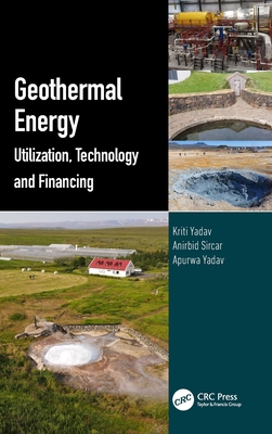 Geothermal Energy: Utilization, Technology and ... 1032069473 Book Cover