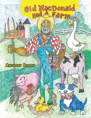 Old Macdonald Had a Farm 1665567880 Book Cover