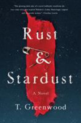 Rust & Stardust 1250164192 Book Cover