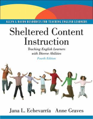 Sheltered Content Instruction: Teaching English... 0137056362 Book Cover