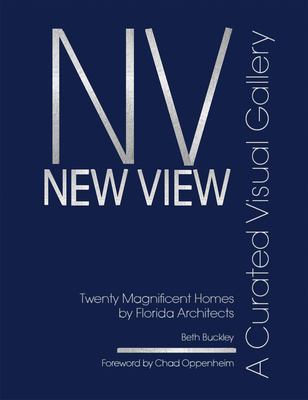 New View: A Curated Visual Gallery: Twenty Magn... 0999481851 Book Cover