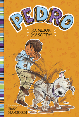 ¿La Mejor Mascota? [Spanish] 1515883914 Book Cover