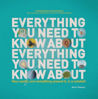 Everything You Need to Know about Everything Yo... 1906032998 Book Cover