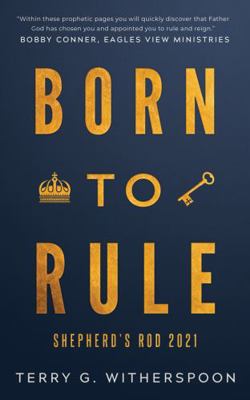 Born to Rule : Shepherd's Rod 2021            Book Cover