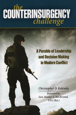 Counterinsurgency Challenge: A Parable of Leade... 0811711773 Book Cover