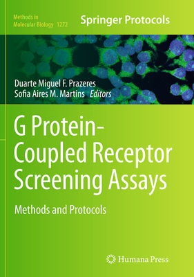 G Protein-Coupled Receptor Screening Assays: Me... 1493955802 Book Cover