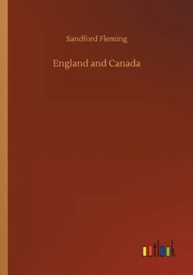 England and Canada 3752346612 Book Cover